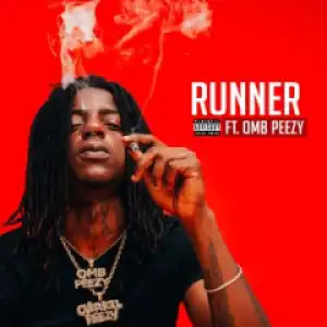 OMB Peezy - Runner